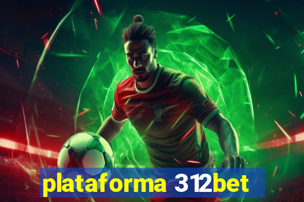 plataforma 312bet